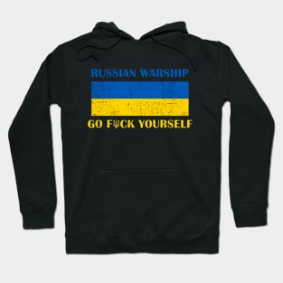 Russian Warship, Support Ukraine, I stand With Ukraine, Ukraine Flag Hoodie